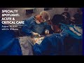 Virtual Shadowing Session Twelve - "Specialty Spotlight: Acute and Critical Care"