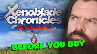 Before You Buy Xenoblade Chronicles Definitive Edition (Switch)