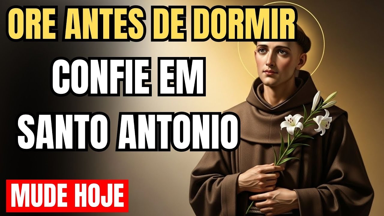 Ore antes de dormir hoje e confie suas finanças a Santo Antônio