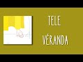 「カラオケ・高品質」veranda/Tele (音源のみ)