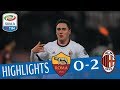 Roma - Milan 0-2 - Highlights - Giornata 26 - Serie A TIM 2017/18