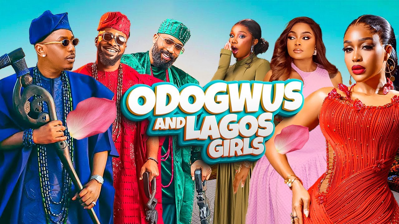 ODOGWUS AND LAGOS BIG GIRLS  - Timini Egbuson, Bimbo Ademoye, Uzor Arukwe, Bambam Olawunmi NIG Movie