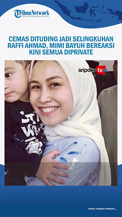 Cemas Dituding Jadi Selingkuhan Raffi Ahmad, Mimi Bayuh Bereaksi Kini Semua Diprivate