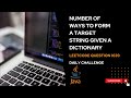 Number of Ways to Form a Target String Given a Dictionary | Java | Leetcode 1639