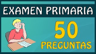 ☑️​¿PODRAS CON ESTAS 50 PREGUNTAS DE PRIMARIA?🎓  | CON OPCIONES |  en español |