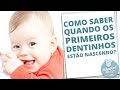 NASCIMENTO DOS PRIMEIROS DENTINHOS: TUDO O QUE VOCÊ PRECISA SABER | MACETES DE MÃE