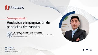 Anulación e Impugnación de Papeletas de Tránsito | Henry Almanzor Blanco Huanca