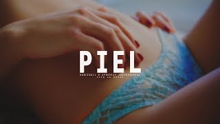 "P I E L" - Dancehall x Afrobeat | Tropical Instrumental | Beat 2019