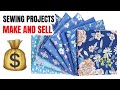 3 Sewing Projects to MAKE and SELL To make in under 10 minutes