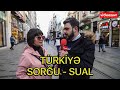 Türkiyə Sorğu Sual