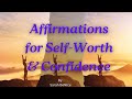 Affirmations for Self-Worth & Confidence | Sarah BeNice