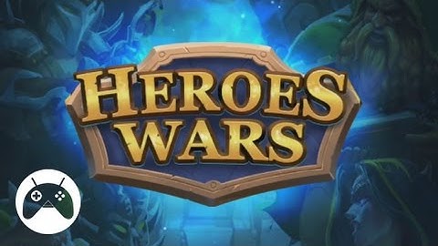HEROES WARS - SUMMONERS RPG Android Gameplay