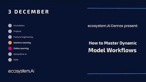 How to Master Dynamic Model Workflows