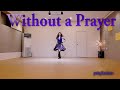 WITHOUT A PRAYER de Marianne Langagne (Démo & Comptes par YoungLineDance)