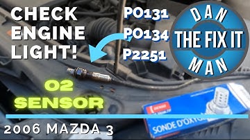 2006 MAZDA3 P0131 P0134 P2251 - UPSTREAM OXYGEN SENSOR REPLACEMENT (BANK 1 SENSOR 1) - EASY DIY!