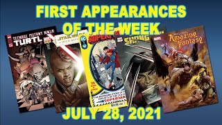 First Appearances of the Week: July 21, 2021