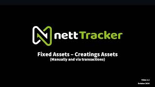 2.2 nettTracker Tutorial - Creating Assets Manually and from Transactions