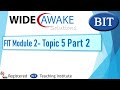 FIT Module 2 Topic 5 Part 2