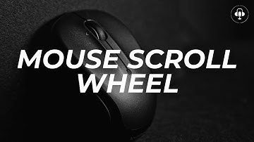 MOUSE SCROLL WHEEL sound effect | Copyright free | Soundsify Collection