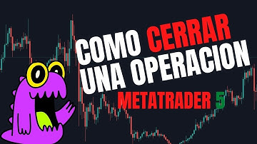 👉 Como cerrar una operación en Metatrader 5  ✅FOREX PARA PRINCIPIANTES