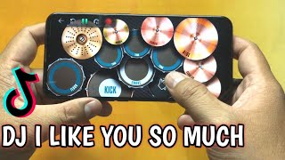 MANTAP ! DJ I LIKE YOU SO MUCH | REAL DRUM COVER