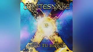 Whitesnake - Good to Be Bad