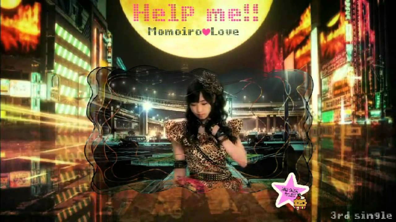 《歌ってみた》 【Momoiro♡Love】 「Help me!!」 - YouTube