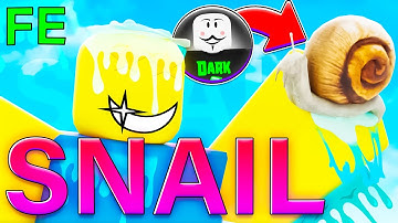 Roblox Fe Script Showcase: Fe Snail