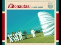 Los Autonautas - Estrellita