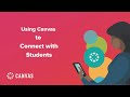 Using Canvas to Connect with Students