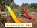 FRP Slide with Galvenized Heavy Structure