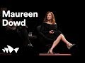 Maureen Dowd on Trump, fake news and #metoo | ANTIDOTE 2018