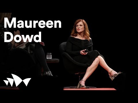 Maureen Dowd on Trump, fake news and #metoo | ANTIDOTE 2018