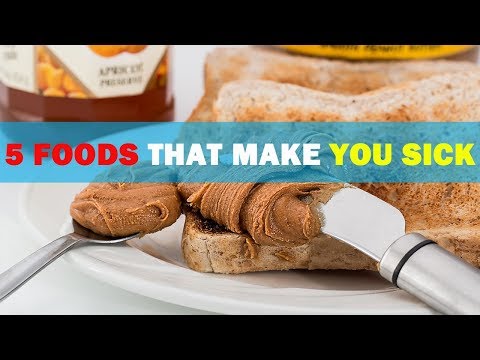 5 Surprising Foods That Can Make You Sick | what food make you sick?