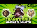 Namatin Mobile Legends tapi Chang'e Only dari Warrior Sampai  Mythic Immortal