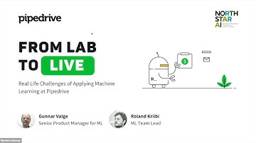 Pipedrive Talks (Tallinn): AI From Lab to Live