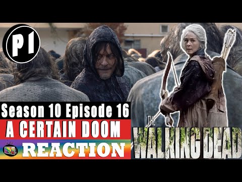 The Walking Dead 10x16 'A Certain Doom' Reaction [1/2]