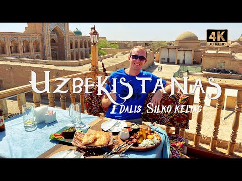 Kelionė į Uzbekistaną, 1 Dalis. Šilko Kelio perlas: senosios mečetės, maistas, turgus