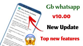 Gb whatsapp v10.00 new update || Update gb whatsapp with new features || screenshot 4