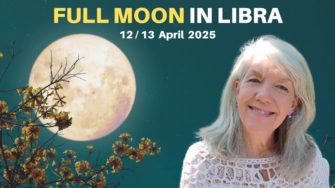 Full Moon April 12th/13th 2025 -  Relationship Turning Point