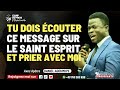 Tu dois couter ce message sur le saint esprit et prier avec moi  aptre daniel agoumkpe