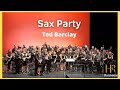 Sax party  ted barclay