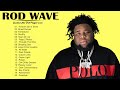 Rodwave - New Top Album 2022 - Greatest Hits 2022 - Full Album Playlist Best Songs Hip Hop 2022