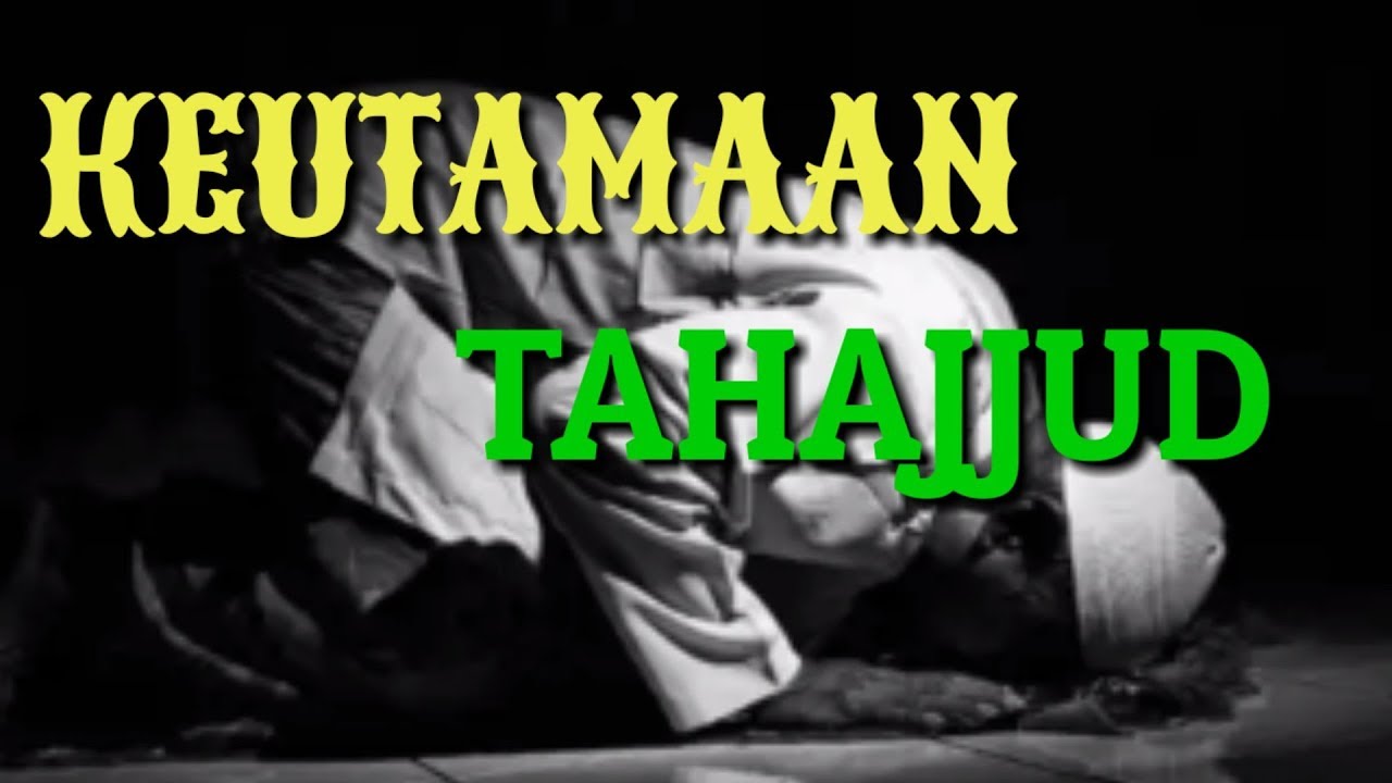 Shalat tahajud || 5 manfaat shalat tahajud yang nampak didunia..amin