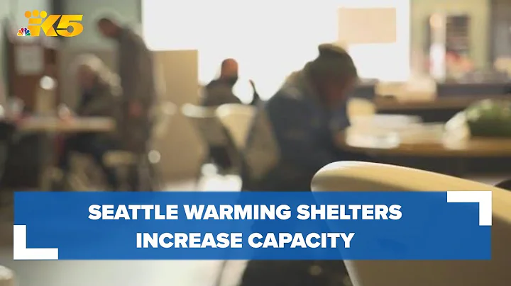 Seattle warm shelters increase capacity as dangerously cold temperatures continue
