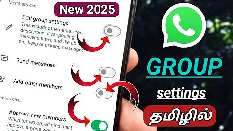whatsapp group full settings tamil/whatsapp group settings in tamil/whatsapp group