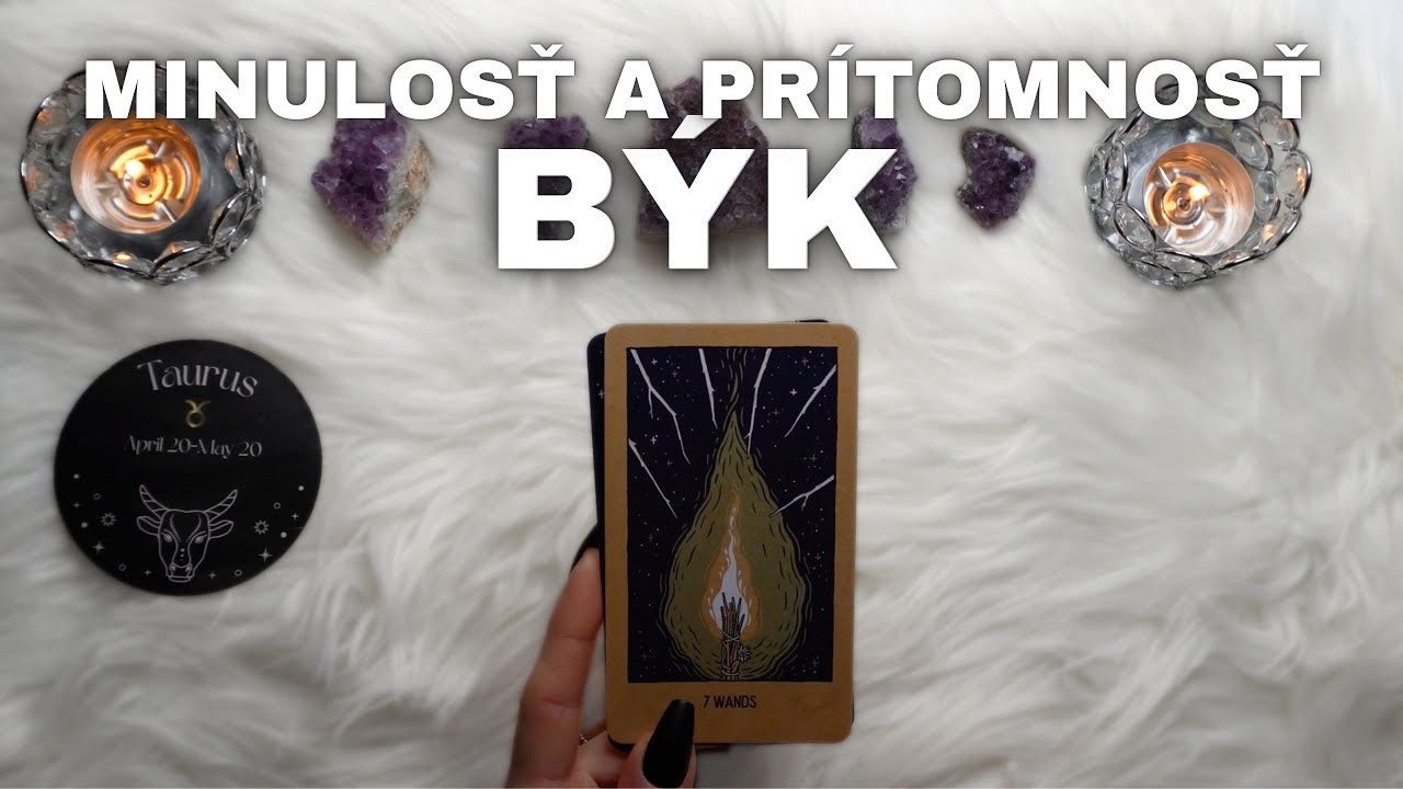 ♉ BÝK — Čo z minulosti stále pôsobí na Vás ✨ A ako sa to vyvinie