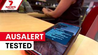 AusAlert emergency system tested nationwide | 7NEWS