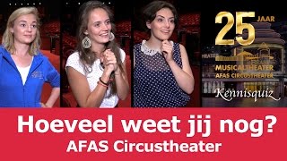Kennisquiz 25 Jaar Musicaltheater | AFAS Circustheater