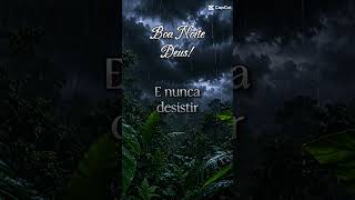 Boa noite! Oração da Noite #rain